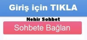 Nehir Sohbet Siteleri